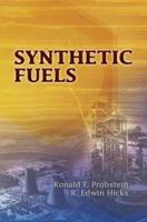 Synthetic Fuels (Dover Books on Engineering) 0070509085 Book Cover