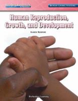 Human Reproduction, Growth, and Development 0756966450 Book Cover