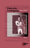 Podewins Verfolgung (German Edition) 3967630811 Book Cover