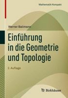 Einf�hrung in Die Geometrie Und Topologie 3034809859 Book Cover