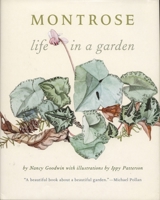 Montrose: Life in a Garden 0822336049 Book Cover