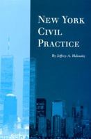 New York Civil Practice 0929563581 Book Cover