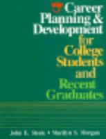 Career Planning and Development for College Students and Recent Graduates (VGM Career Books) 0844285595 Book Cover