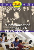 Communication in the U.S.A.: Then & Now 0743983653 Book Cover