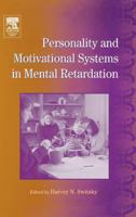 International Review of Research in Mental Retardation, Volume 28: Personality and Motivational Systems in Mental Retardation 0123662281 Book Cover