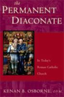 The Permanent Diaconate: Its History and Place in the Sacrament of Orders 0809144484 Book Cover