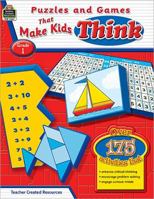 Puzzles and Games That Make Kids Think, Grade 1 1420625616 Book Cover