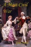 A Most Civil War 1503219518 Book Cover