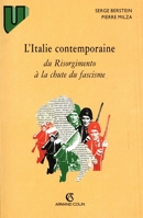 L'Italie contemporaine, du Risorgimento à la chute du fascisme (French Edition) 2200216904 Book Cover