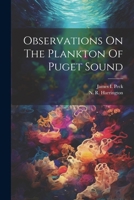 Observations On The Plankton Of Puget Sound 1021309451 Book Cover
