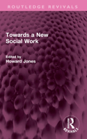 Towards a new social work 1032567651 Book Cover