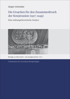 Die Ursachen Fur Den Zusammenbruch Der Sowjetunion (1917-1945): Eine Ordnungstheoretische Analyse 3515118438 Book Cover
