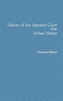 History of the Supreme Court Volume I. 1458300544 Book Cover