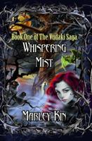 Whispering Mist (The Vudaki Saga, #1) 0990455300 Book Cover