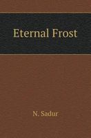 Eternal Frost 5519575916 Book Cover
