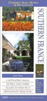 Charming Small Hotels & Restaurants Southern France (Charming Small Hotel Guides) 1588432939 Book Cover