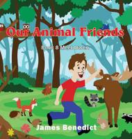 Our Animal Friends: Our Animal Friends Meet Owen 1733056114 Book Cover