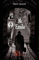 Mr Emile (French Edition) 2812108509 Book Cover