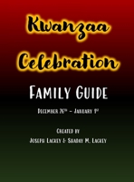Kwanzaa Celebration: Family Guide 173567625X Book Cover
