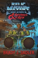 Relic Meyers & The Rhythms of Ruin 0985367997 Book Cover
