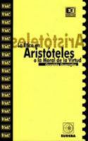 La Etica De Aristoteles (Spanish Edition) 9502306600 Book Cover