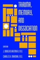 Trauma, Memory, and Dissociation (Progress in Psychiatry) 1585621455 Book Cover
