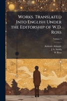 Works. Translated Into English Under the Editorship of W.D. Ross: 9 1019269936 Book Cover