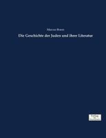 Die Geschichte Der Juden Und Ihrer Literatur 3957007909 Book Cover