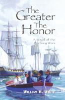 The Greater The Honor 1888671440 Book Cover