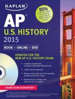 Kaplan AP U.S. History 2015: Book + Online + DVD 1618655868 Book Cover