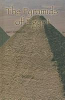 The Pyramids of Egypt 1435889843 Book Cover