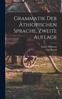 Grammatik der äthiopischen Sprache, zweite Auflage 1018638202 Book Cover
