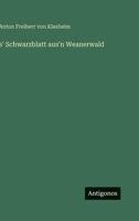 s' Schwarzblatt aus'n Weanerwald (German Edition) 3563302057 Book Cover