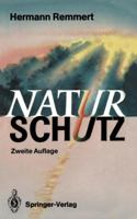 Naturschutz: Ein Lesebuch Nicht Nur Fur Planer, Politiker, Polizisten, Publizisten Und Juristen 354052410X Book Cover