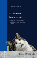 La démence chez les chats: Bases scientifiques, symptômes et moyens d'aide (French Edition) 3691733999 Book Cover
