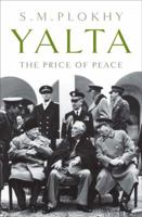 Yalta: The Price of Peace 0143118927 Book Cover