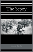 The Sepoy 151183594X Book Cover