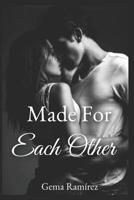 Made for Each Other 1090643772 Book Cover