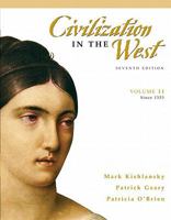 Civilization in the West (Since 1555) / Sources of the West: Readings in Western Civilization 0205612466 Book Cover