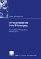 Investor Relations Beim Borsengang: Konzept Fur Mittelstandische Unternehmen 3835003720 Book Cover