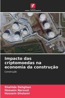 Impacto das criptomoedas na economia da construção (Portuguese Edition) 6208030145 Book Cover