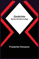 Gedichte: Sechste vermehrte Auflage 9356704813 Book Cover