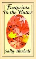 Footprints in the Butter 1561673919 Book Cover
