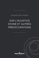 Sur l'injustice divine et autres préoccupations (HR.HERM.PHILO.) (French Edition) B0923WGWTX Book Cover