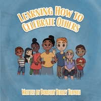 Learning How to Celebrate Others 1665305711 Book Cover
