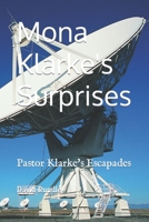 Mona Klarke's Surprizes: Pastor Klarke's Escapadades B0C1J7F4S2 Book Cover