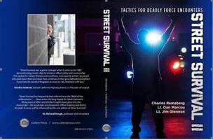 Street Survival II: Tactics for Deadly Force Encounters 0615372856 Book Cover