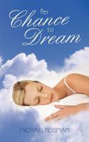 Per Chance to Dream 1462029272 Book Cover