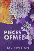 Pieces of Me (Alternate Cover) (Pieces Duet 1922796018 Book Cover