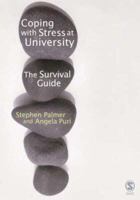 Coping with Stress at University: A Survival Guide 1412907330 Book Cover